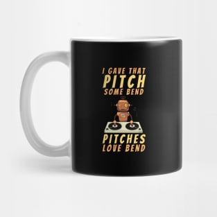 I gave that pitch some bend, pitches love bend funny text and robot on turntable designs for DJs and Music lovers Mug